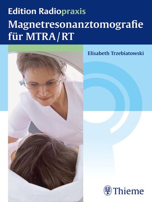 cover image of Magnetresonanztomografie für MTRA/RT